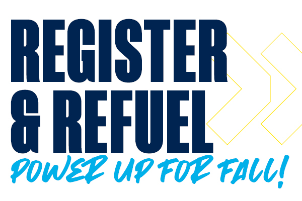 Academic Advising Register & Refuel