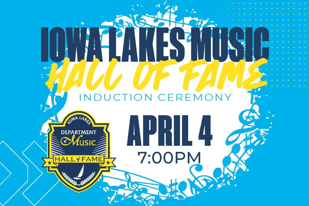 Iowa Lakes Music Hall of Fame, April 4 at 7 PM