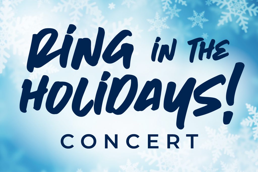 Ring in the Holidays Concert