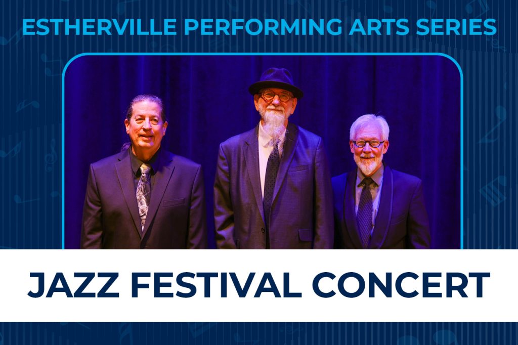 Estherville Performing Arts Center Jazz Festival