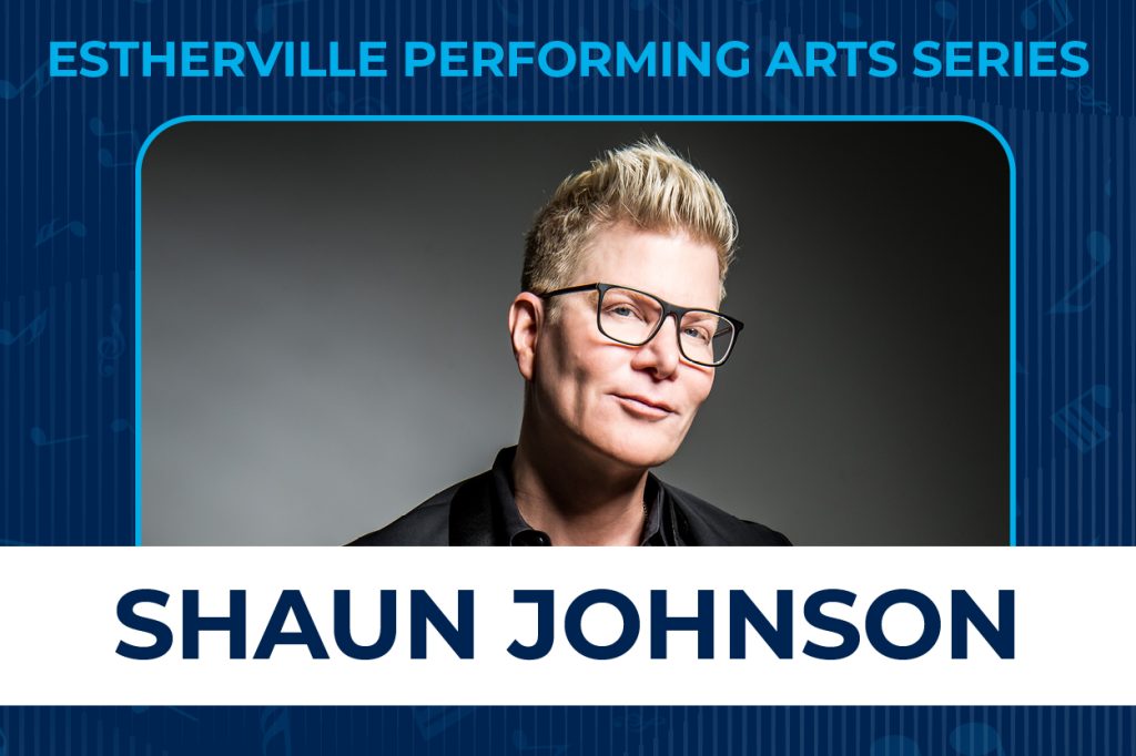 Estherville Performing Arts Series Shaun Johnson