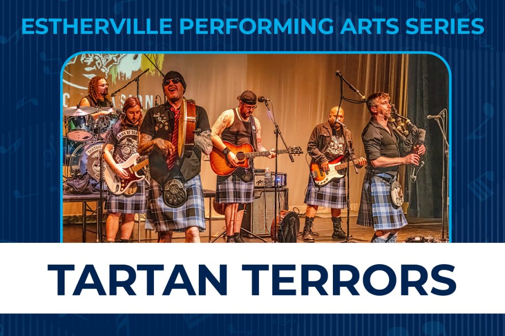 Estherville Performing Arts Series: Tartan Terrors Celtic Invasion