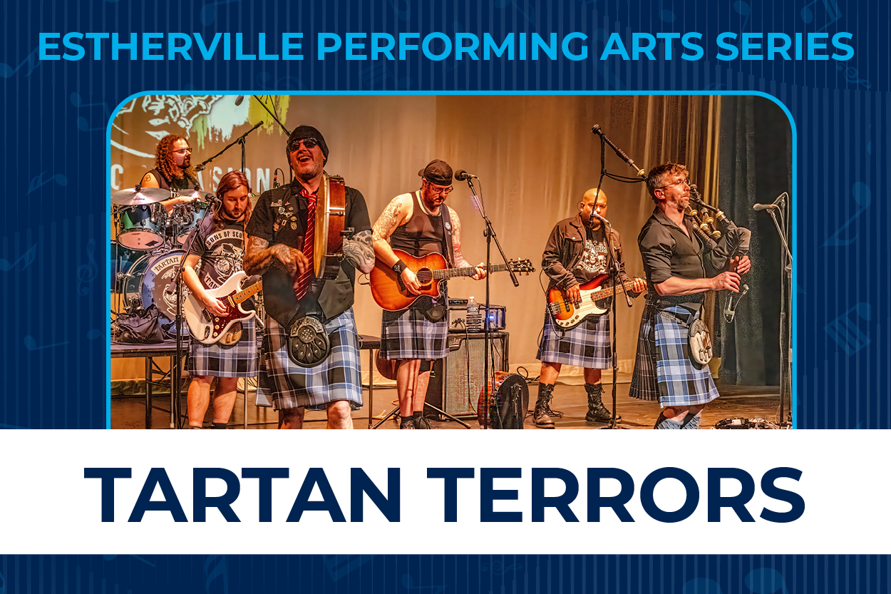 Estherville Performing Arts Series: Tartan Terrors Celtic Invasion